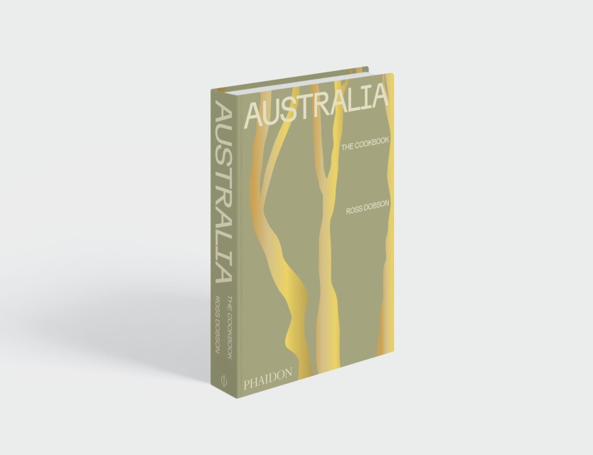 Australia: The Cookbook de Ross Dobson
