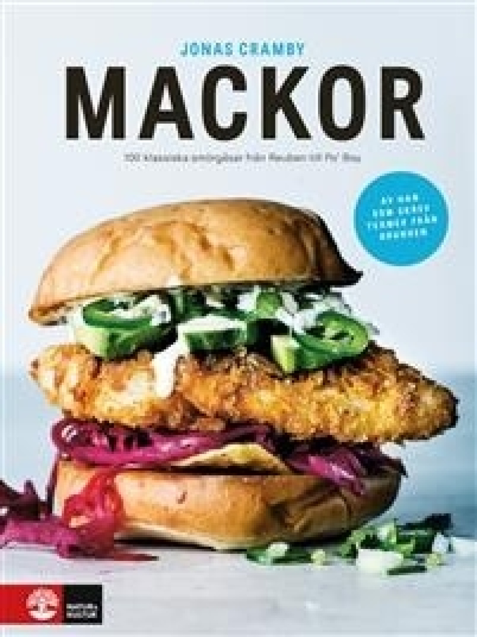 Mackor - Jonas Cramby dans le groupe Cuisine / Livres de cuisine / Plats du quotidien l\'adresse The Kitchen Lab (1355-11993)