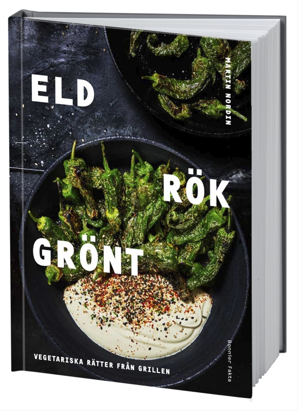 Eld Rök Grönt - Martin Nordin dans le groupe Cuisine / Livres de cuisine / Végétarien l\'adresse The Kitchen Lab (1355-19950)