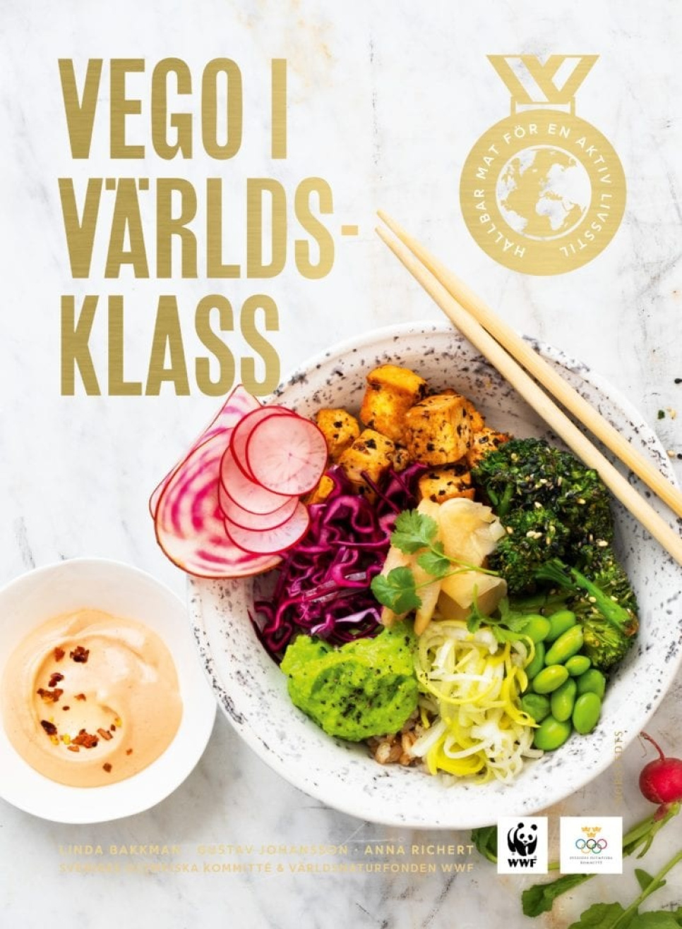 Vego i världsklass de Linda Bakkman dans le groupe Cuisine / Livres de cuisine / Végétarien l\'adresse The Kitchen Lab (1355-20211)