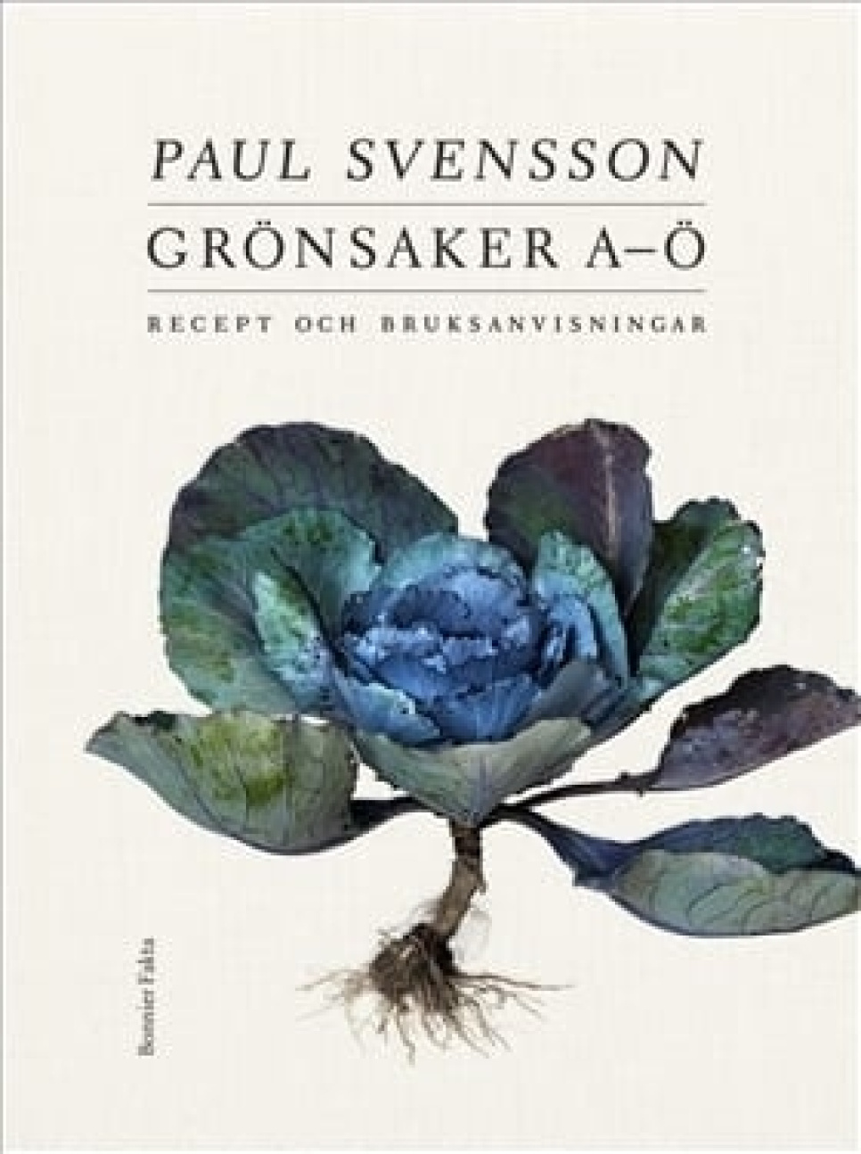 Grönsaker A-Ö : recept och bruksanvisning - Paul Svensson dans le groupe Cuisine / Livres de cuisine / / l\'adresse The Kitchen Lab (1355-23418)