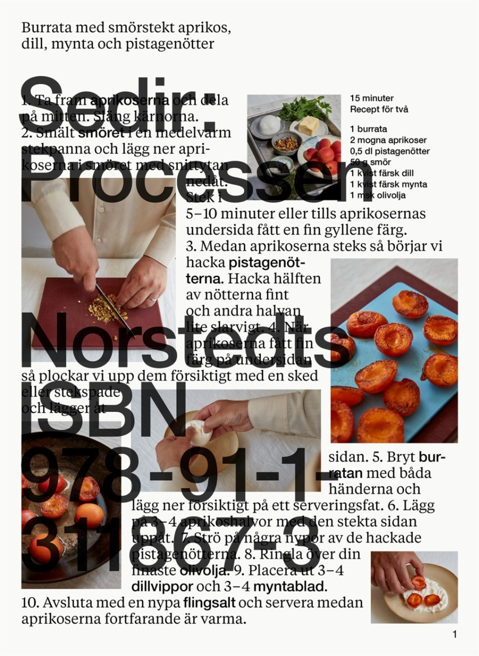 Sedir: Processen - Sedir Ajeenah dans le groupe Cuisine / Livres de cuisine / Plats du quotidien l\'adresse The Kitchen Lab (1355-25830)