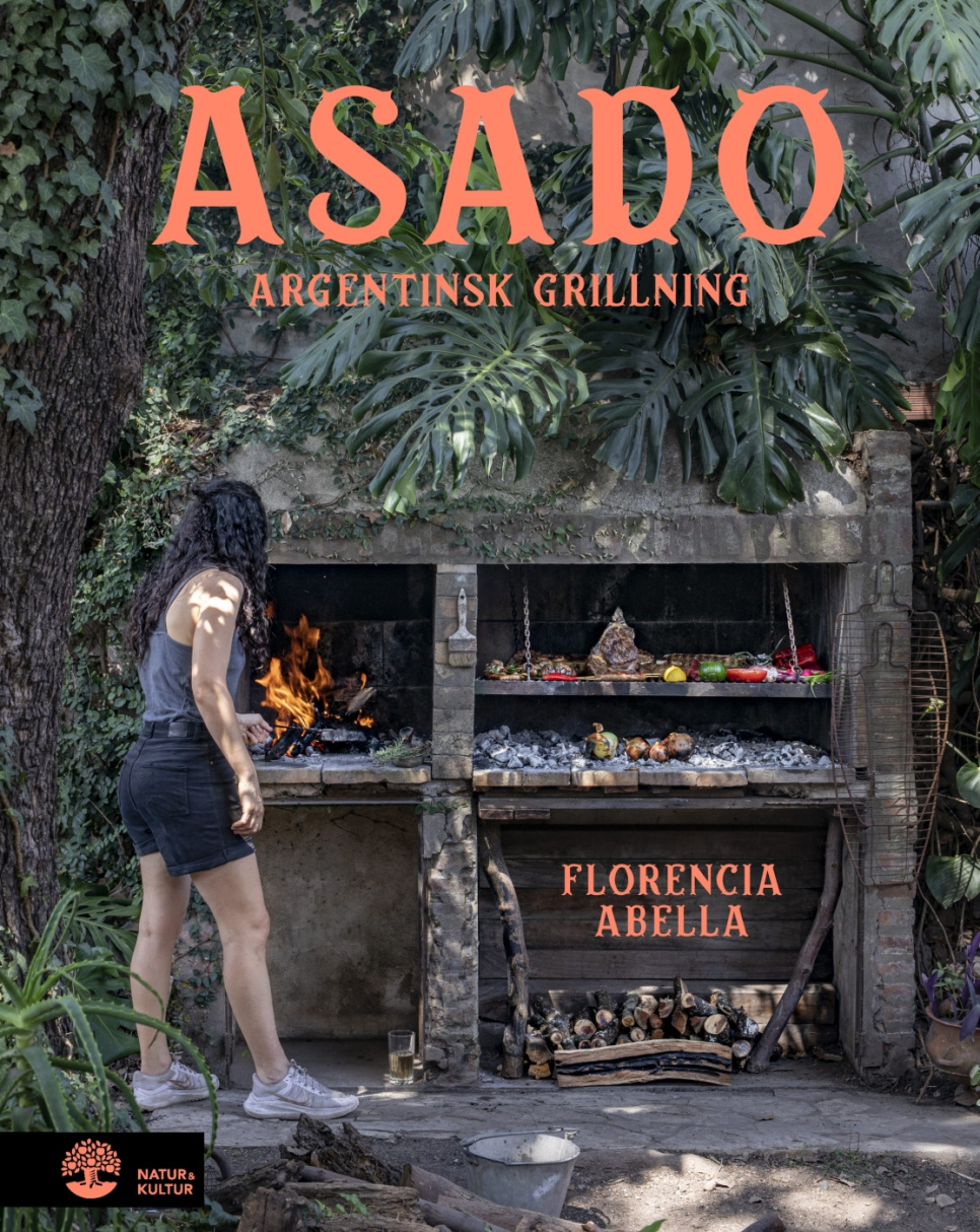 Asado - argentinsk grillning av Florencia Abella dans le groupe Cuisine / Livres de cuisine / Cuisines nationales et régionales l\'adresse The Kitchen Lab (1355-27589)