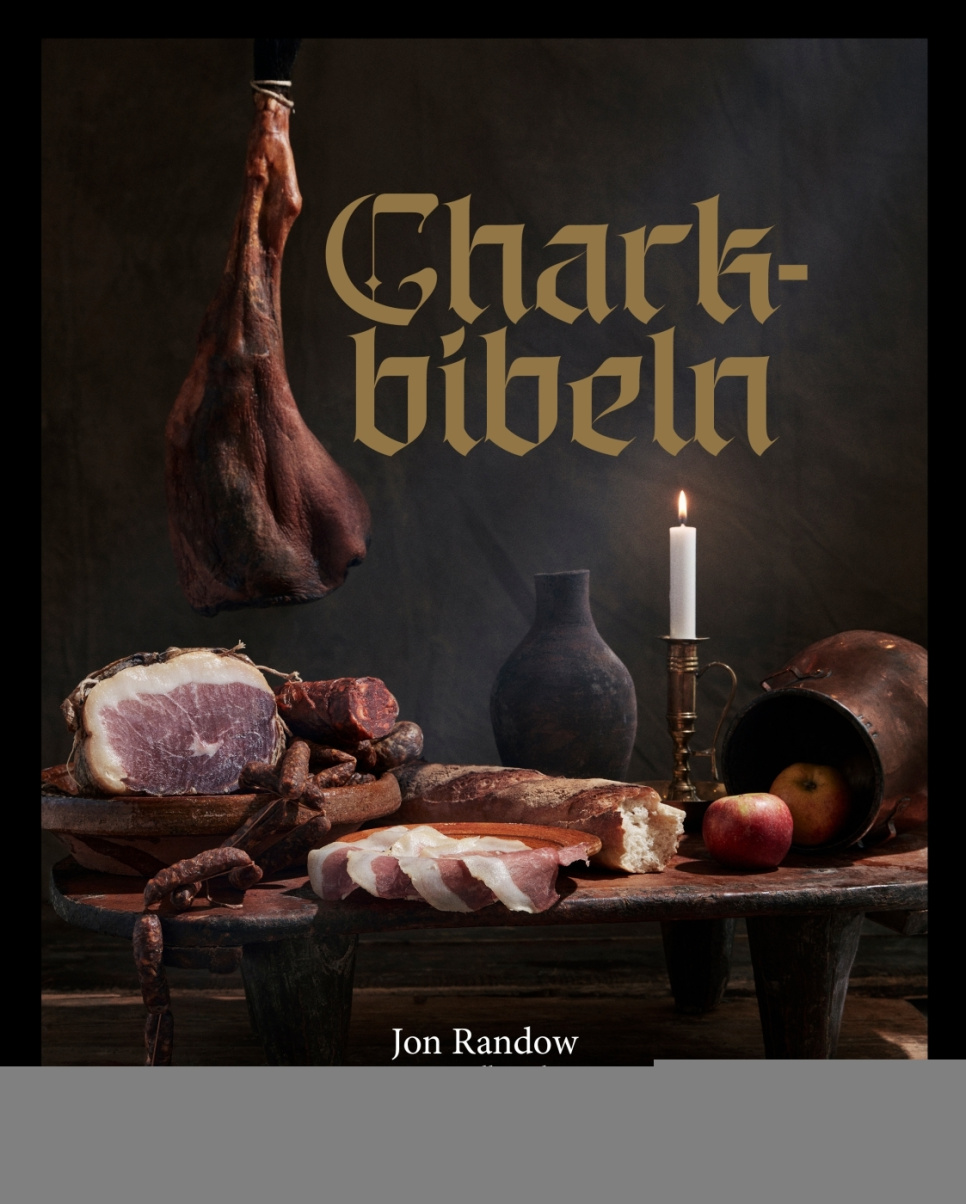 Charkbibeln - Jon Randow dans le groupe Cuisine / Livres de cuisine / / l\'adresse The Kitchen Lab (1355-27634)