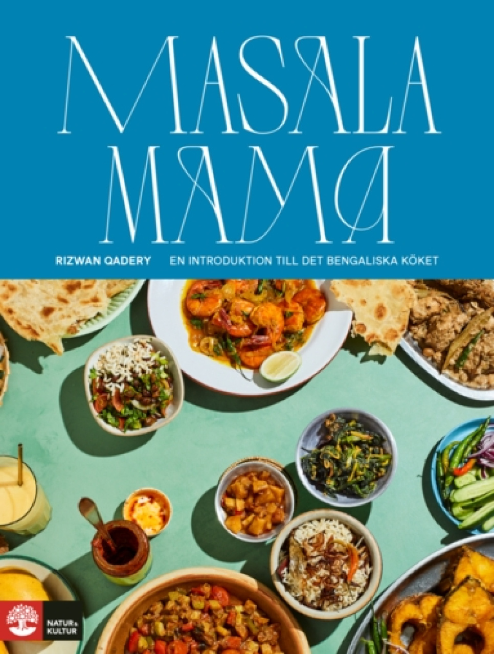 Masala mama - Rizwan Qadery dans le groupe Cuisine / Livres de cuisine / Cuisines & Cultures / Asie du Sud l\'adresse The Kitchen Lab (1355-28067)