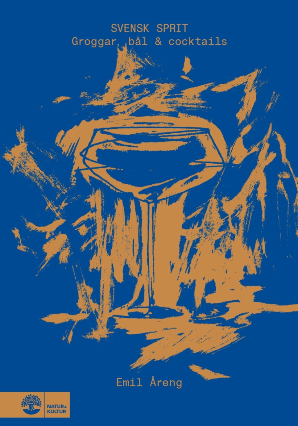 Svensk sprit: Groggar, bål & cocktails - Emil Åreng dans le groupe Cuisine / Livres de cuisine / Boissons et cocktails l\'adresse The Kitchen Lab (1355-32745)