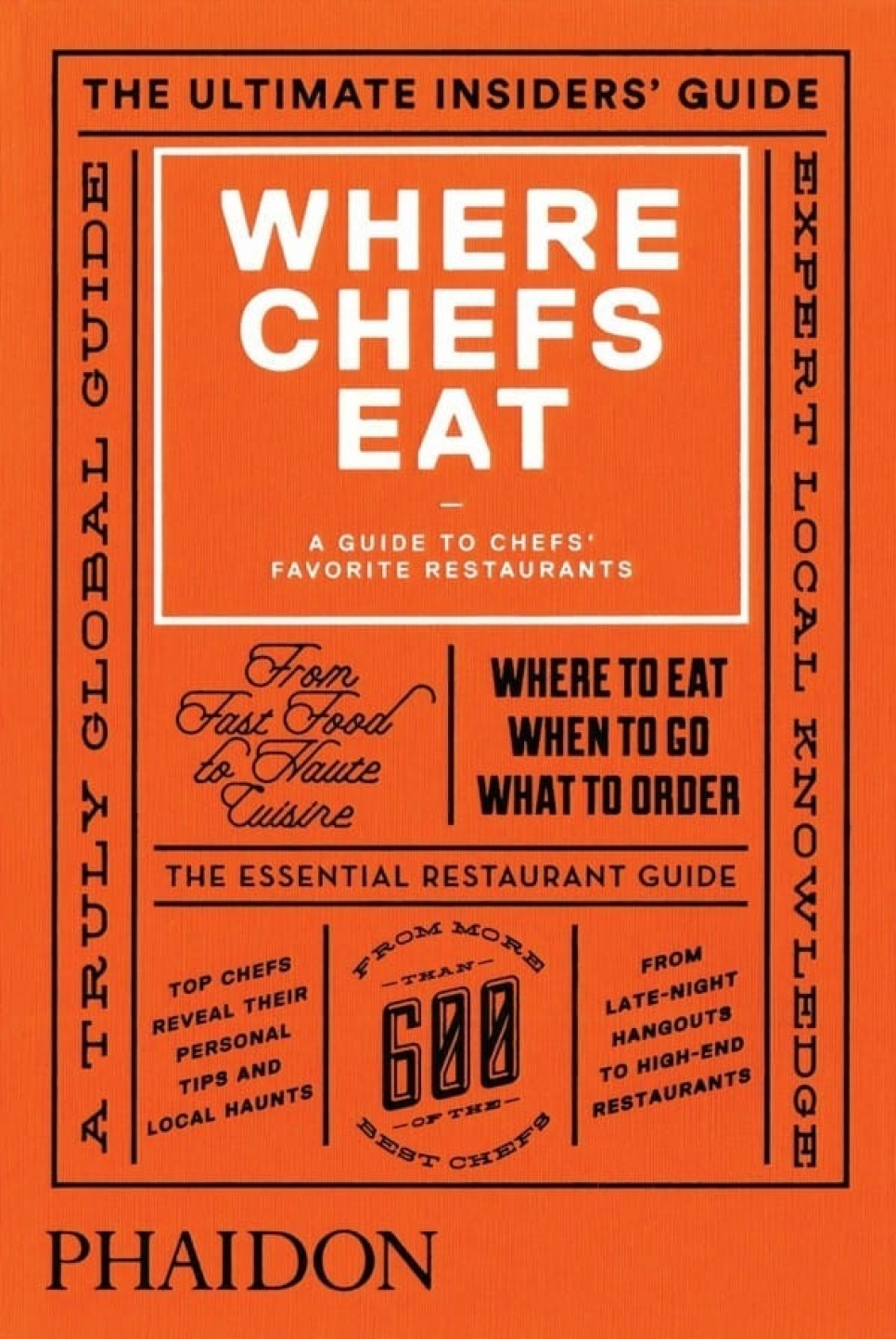 Where Chefs Eat, A Guide to Chefs Favorite Restaurants dans le groupe Cuisine / Livres de cuisine / Autres livres de cuisine l\'adresse The Kitchen Lab (1399-14478)