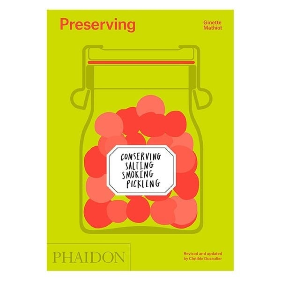 Preserving - Ginette Mathiot dans le groupe Cuisine / Livres de cuisine / Fermentation et conservation l\'adresse The Kitchen Lab (1399-16073)