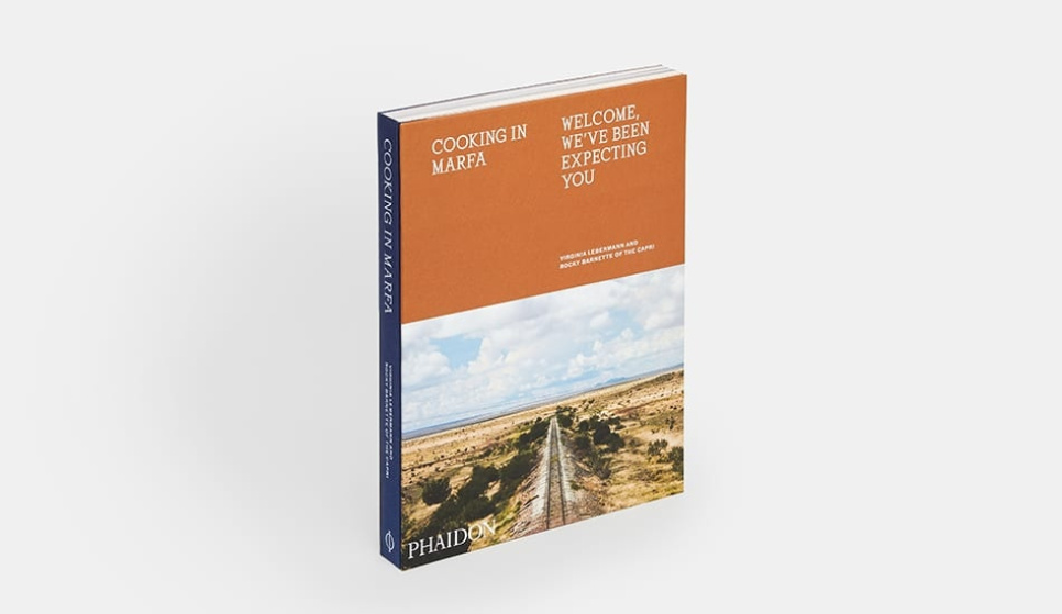Cooking in Marfa - Virginia Lebermann & Rocky Barnette dans le groupe Cuisine / Livres de cuisine / Autres livres de cuisine l\'adresse The Kitchen Lab (1399-23144)