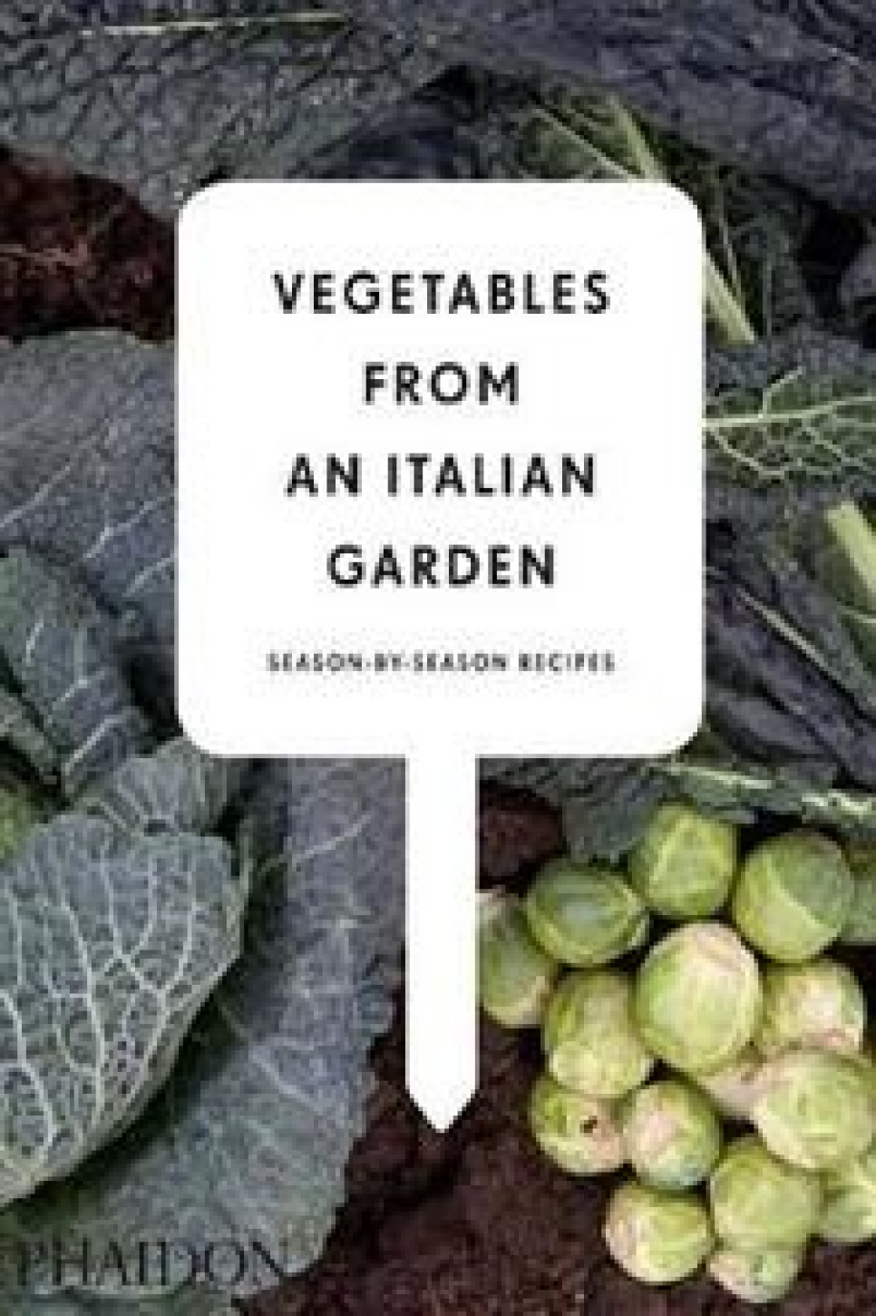Vegetables from an Italian Garden dans le groupe Cuisine / Livres de cuisine / Cuisines nationales et régionales / Europe l\'adresse The Kitchen Lab (1399-23627)