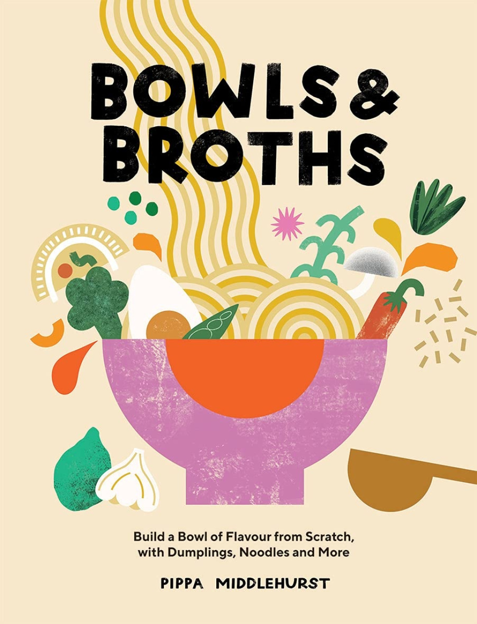 Bowls and Broths - Pippa Middlehurst dans le groupe Cuisine / Livres de cuisine / Asie l\'adresse The Kitchen Lab (1987-26122)