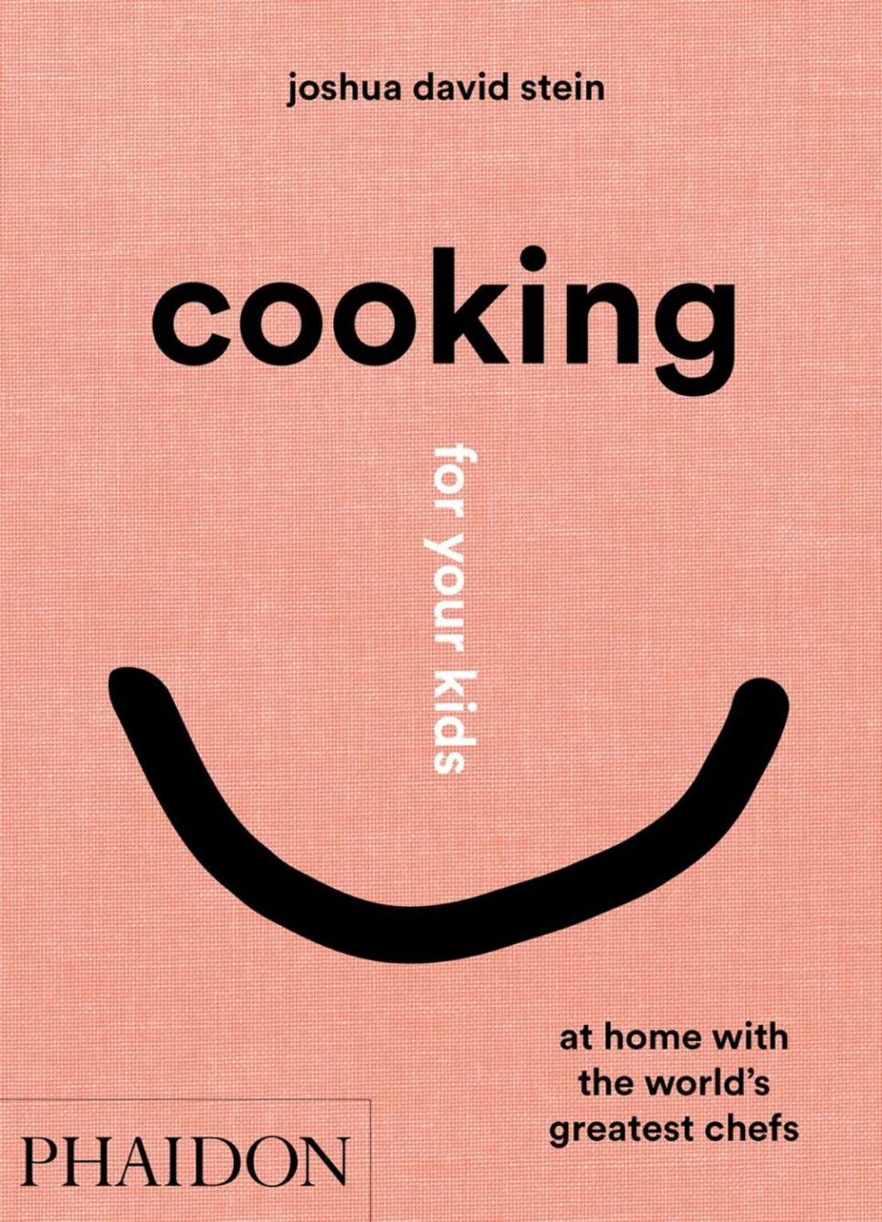 Cooking for Your Kids - Joshua David Stein dans le groupe Cuisine / Livres de cuisine / Plats du quotidien l\'adresse The Kitchen Lab (1987-26125)