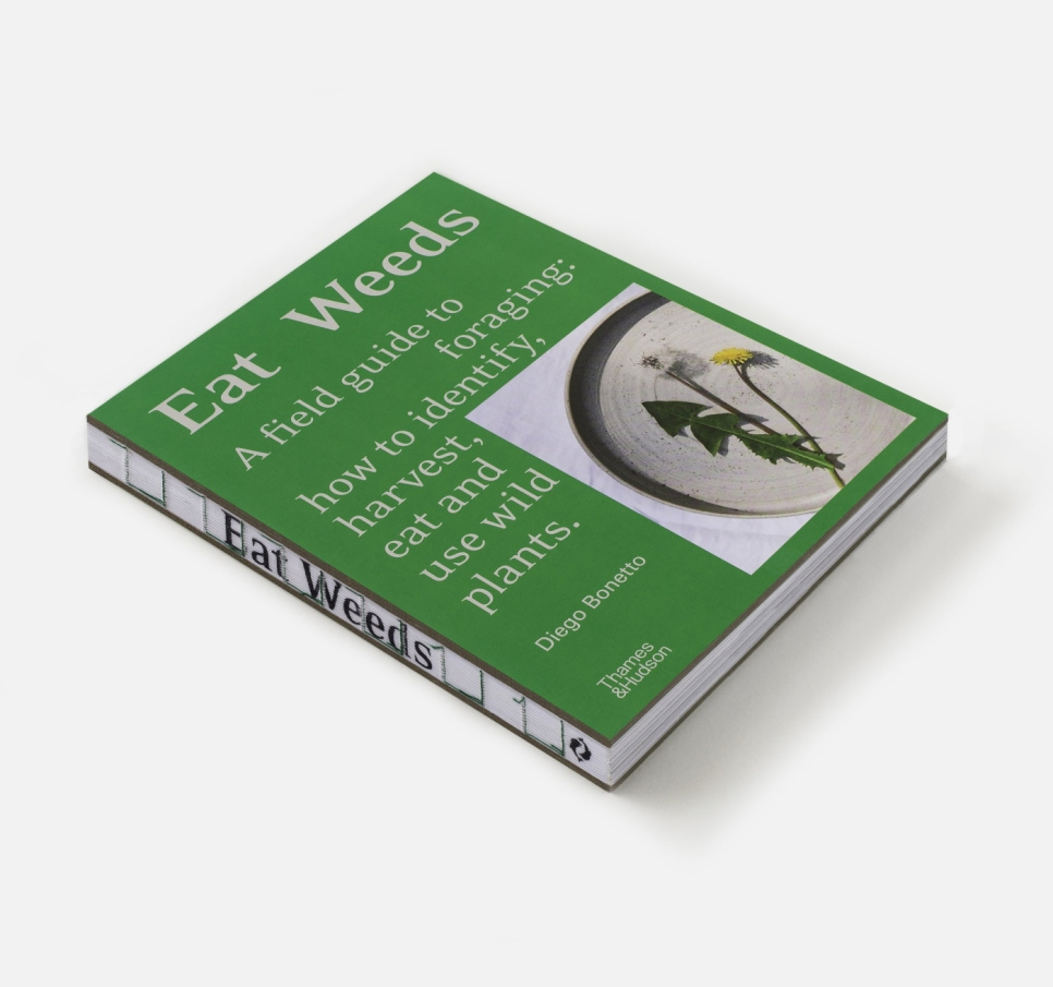 Eat Weeds - Diego Bonetto dans le groupe Cuisine / Livres de cuisine / Ingrédients & Techniques / Légumes & Cuisine Végétarienne l\'adresse The Kitchen Lab (1987-26850)