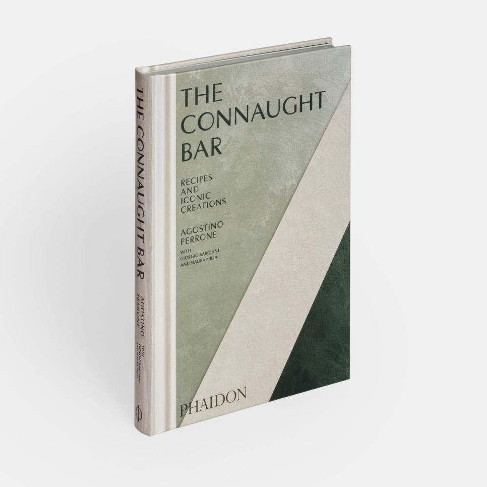The Connaught Bar - Agostino Perrone dans le groupe Cuisine / Livres de cuisine / Boissons / Cocktails & Bar l\'adresse The Kitchen Lab (1987-30884)