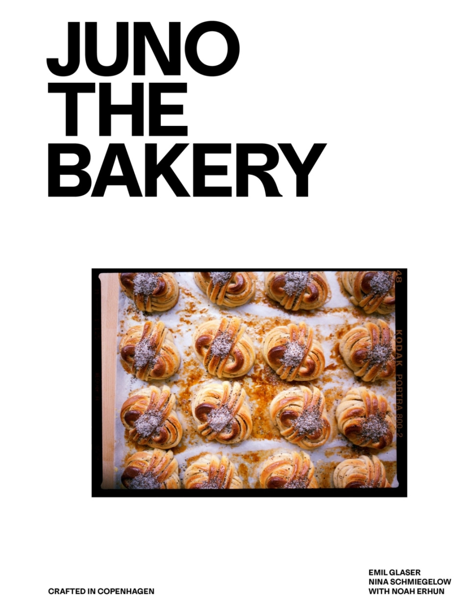 Juno the Bakery - Emil Glaser, Nina Schmiegelow dans le groupe Cuisine / Livres de cuisine / Pain & Pâtisserie / Pain & Boulangerie l\'adresse The Kitchen Lab (1987-33557)