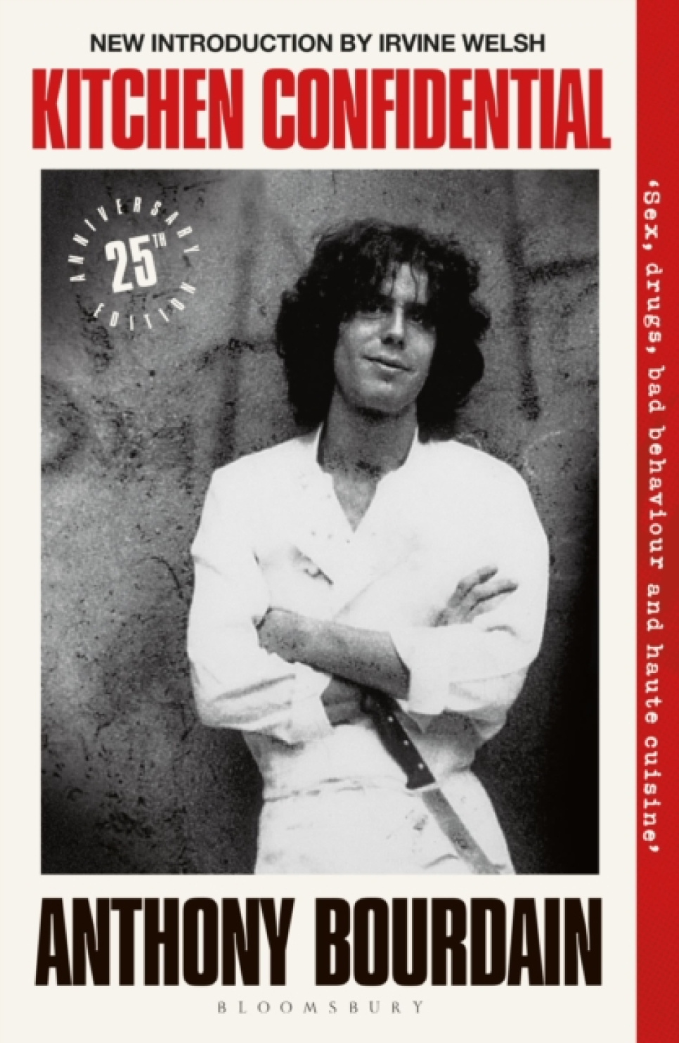 Kitchen Confidential : 25th Anniversary Edition - Anthony Bourdain dans le groupe Cuisine / Livres de cuisine / Chefs et programmes télé l\'adresse The Kitchen Lab (2304-35919)