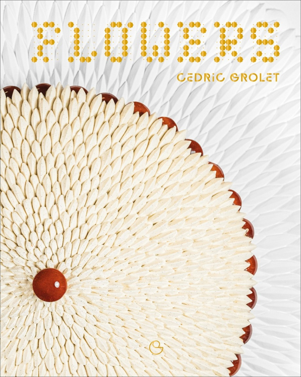 Flowers: A French Patisserie Cookbook - Cédric Grolet dans le groupe Cuisine / Livres de cuisine / Livres de cuisine sur la Pâtisserie / l\'adresse The Kitchen Lab (2304-36013)