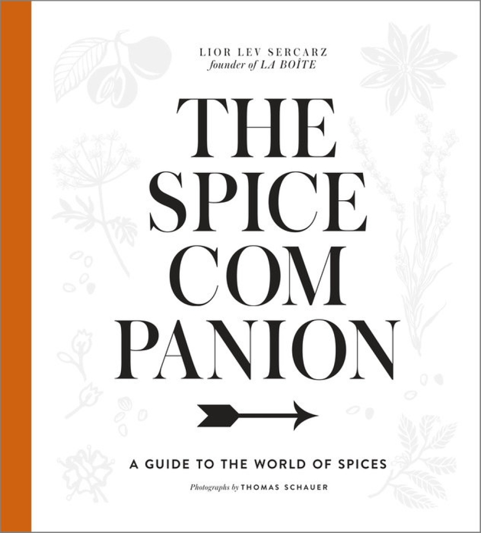The Spice Companion - Lior Lev Sercarz dans le groupe Cuisine / Livres de cuisine / Ouvrages de référence l\'adresse The Kitchen Lab (2304-36115)