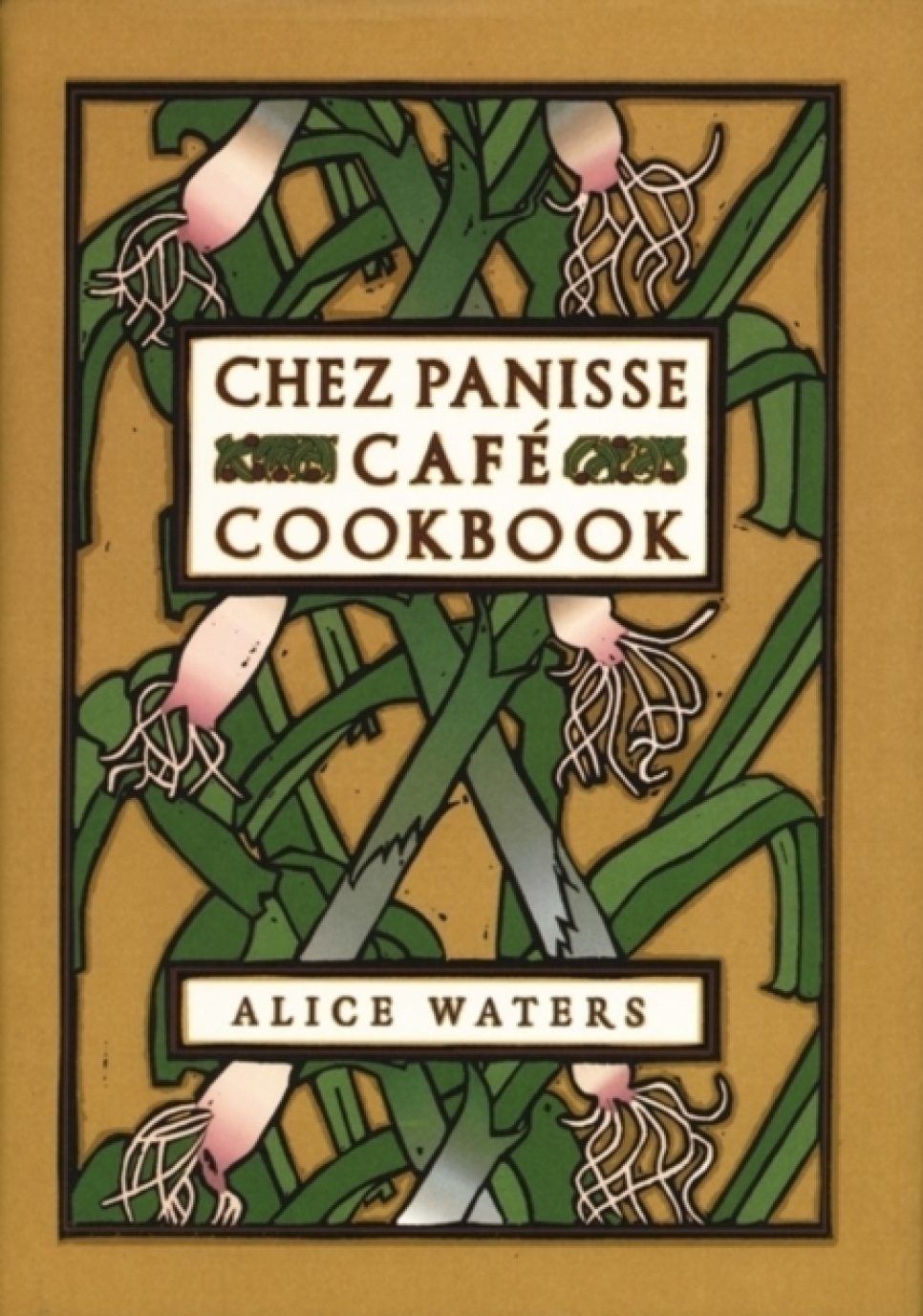 Chez Panisse Cafe Cookbook - Alice Waters dans le groupe Cuisine / Livres de cuisine / Cuisines & Cultures / États-Unis l\'adresse The Kitchen Lab (2304-36119)