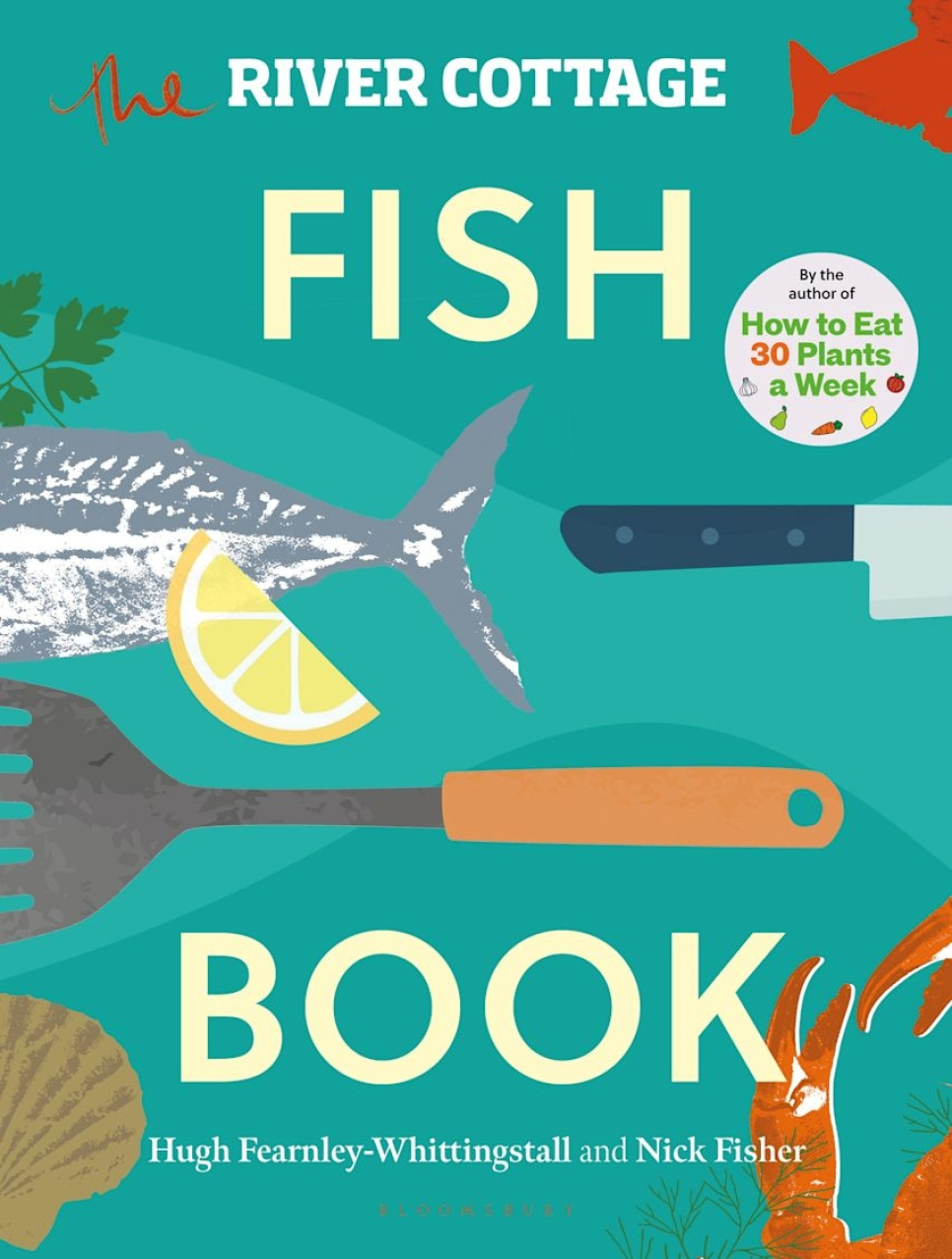 The River Cottage Fish Book - Hugh Fearnley-Whittingstall, Nick Fisher dans le groupe Cuisine / Livres de cuisine / Ingrédients & Techniques / Poissons & Fruits de mer l\'adresse The Kitchen Lab (2304-36130)