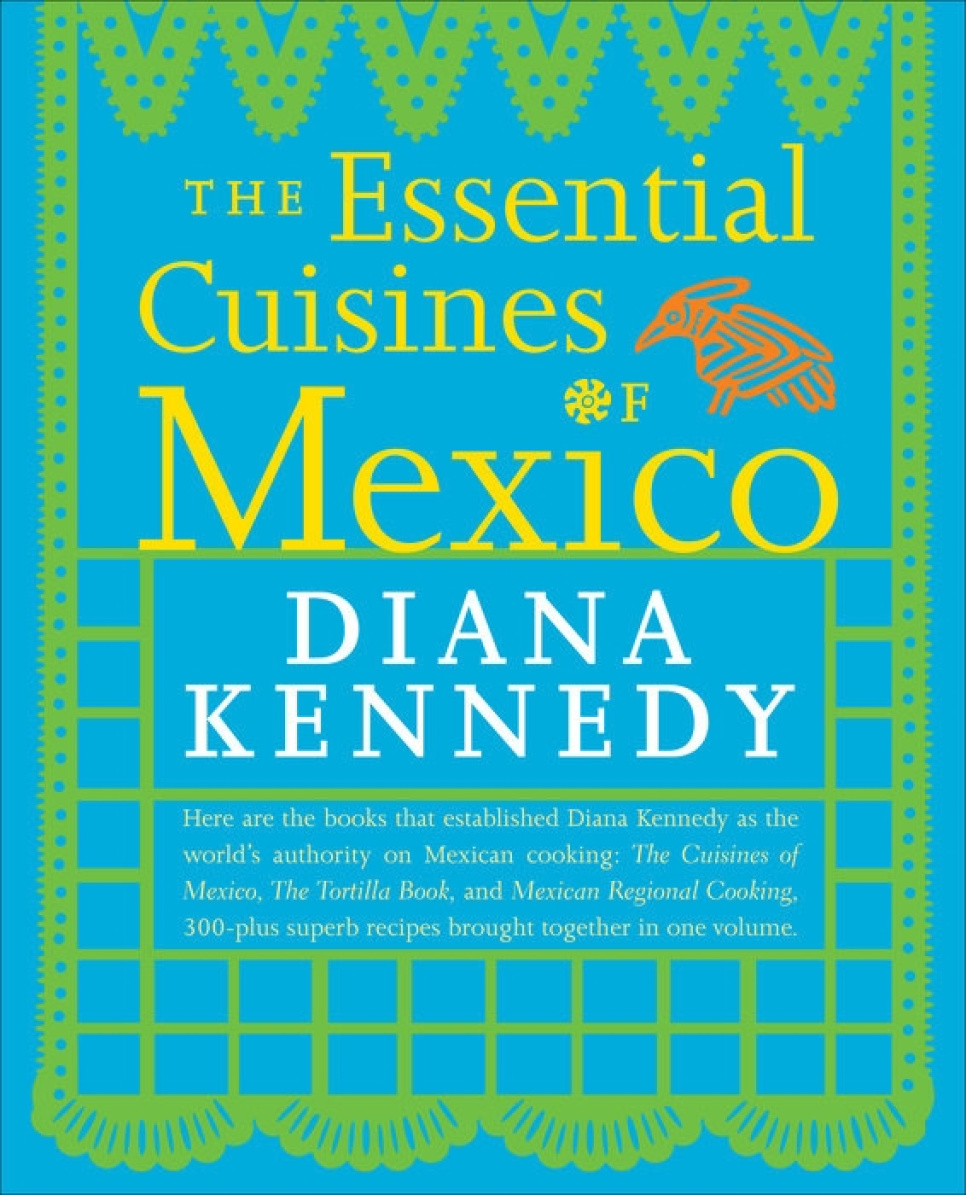 The Essential Cuisines of Mexico - Diana Kennedy dans le groupe Cuisine / Livres de cuisine / Cuisines & Cultures / Amérique latine l\'adresse The Kitchen Lab (2304-36168)